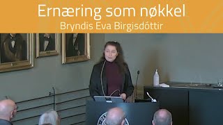 Bryndis Eva Birgisdottir Ernæring som nøkkel til global robusthet mot pandemier [upl. by Arley]