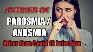 PAROSMIA amp ANOSMIA  MAJOR CAUSES OTHER THAN COVID 19 INFECTION  Explained by Dr Shivam [upl. by Dey]