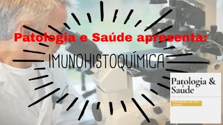 Você sabe o que é imunohistoquímica [upl. by Neal]