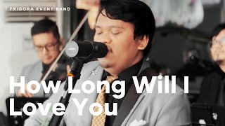 How Long Will I Love You  Jon Boden  Frigora Event Band [upl. by Ahsela]