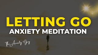 Guided Meditation For Anxiety  SURRENDER SESSION  Letting Go [upl. by Farrel]