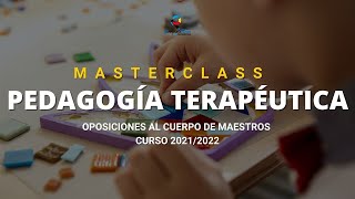 Masterclass ✅ Oposiciones Pedagogía Terapéutica【Examen Temario estudio】 [upl. by Etolas]