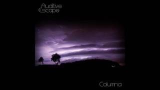 Auditive Escape  Columna Full Album [upl. by Swarts]