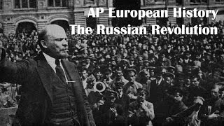 AP Euro 253 Russian Revolution [upl. by Nollek618]