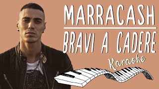 🎹 MARRACASH  Bravi a cadere I polmoni KARAOKE🎤 Piano Instrumental [upl. by Yuk]