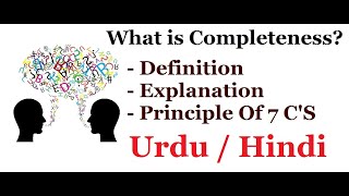 What is Completeness Principle of 7 Cs Urdu  Hindi  Part 5 [upl. by Delorenzo]