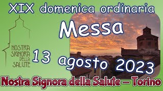 Messa 13 agosto 2023 [upl. by Ymmor]