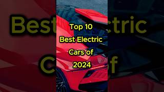 Top 10 Best Electric Cars of 2024 🌍⚡🚗 top10 electriccar cars viralvideo shorts fyp [upl. by Aicek]