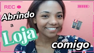 ABRINDO A LOJA COMIGO 🥰 UMA PARTE DA MANHÃ 🏬 [upl. by Kipp]