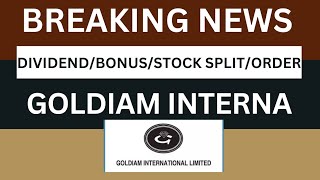 goldiam international Breaking News  goldiam interna latest news today  goldiam latest update [upl. by Sibie]