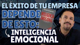 Así puedes DESARROLLAR tu INTELIGENCIA EMOCIONAL  Libro de Daniel Goleman  Dscobar Te Enseña [upl. by Llekram]