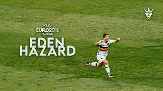 Eden Hazard ● Euro 2016 ● Dribbling Skills Goals amp Assists [upl. by Aney213]