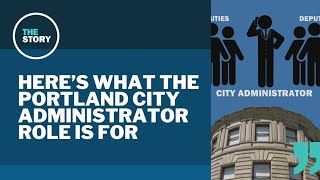 How Portlands city administrator role will work in 2025 [upl. by Ancilin]