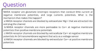 NMDA receptor are glutamate ionotropic receptors that conduct little current at negative membrane [upl. by Ketty274]