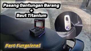 Pasang Gantungan Barang  Baut Titanium di Mio Sporty [upl. by Gillmore20]