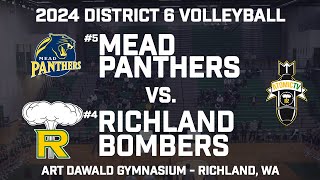 2024 District 6 Volleyball  Mead Panthers vs Richland Bombers [upl. by Xuaegram881]