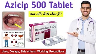 Azicip 500 tablet uses in hindi  Azithromycin tablets ip 500mg hindi  Azicip 500  Azicip tablet [upl. by Adliwa830]