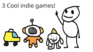 3 cool indie games [upl. by Araes]