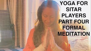 YOGA FOR SITAR PLAYERS PART FOUR yoga meditation meditate sitar sitaram india rishikesh shiv [upl. by Herbst]