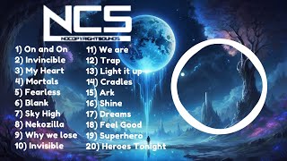 Best of NCS  Top 20 Most Popular Songs by NCS  NoCopyrightSounds  400 VIEWS SPECIAL  NoCopyright [upl. by Sethi]