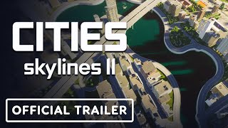 Cities Skylines 2  Official Launch Trailer [upl. by Keeley326]