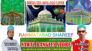 Aaqa lelo Salam ab hamara Saba tu madine Jaake l Rahmatabad Dargah full Salam live [upl. by Eelyak]