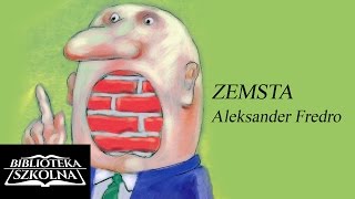 15 Aleksander Fredro  Zemsta  Akt 2 Scena 7  Audiobook PL [upl. by Enirac]