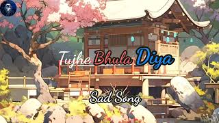 Tujhe Bhula Diya SongNew Sad SongNew Version Song Feel The Music8D Music [upl. by Ennaharas310]