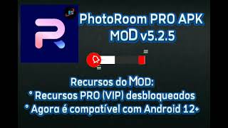 PhotoRoom PRO APK  MOD VIP v525 Premium Desbloqueado [upl. by Tamer628]