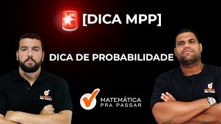 Dicas de PROBABILIDADE  Questão matemática Comentada com Dica de RLM [upl. by Moazami]