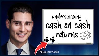 Understanding Cash on Cash Returns [upl. by Merissa431]