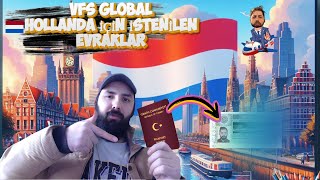 VFS GLOBAL İSTENİLEN EVRAKLAR UYGULAMALI GÖSTERİM VE ANLATIM hollanda vfsglobalhollanda vfsglobal [upl. by Hellene]