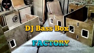 DJ Box Speaker Bass Box Making  Sound Box DJ Cabinet DJ Box DJ FACTORY में कैसे बनता है [upl. by Odlo]