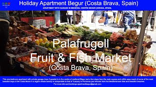 Palafrugell market Costa Brava Spain [upl. by Spark]