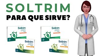 SOLTRIM que es y para que sirve soltrim como tomar soltrim 80mg 400mg tablet [upl. by Abihsot]