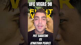 UFC Vegas 98  Jonathan Pearce vs Pat Sabatini [upl. by Eerolam]