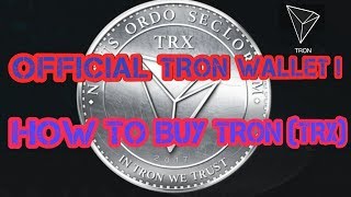 How to open an official TRON Wallet TRX and How to Buy Tron Coin [upl. by Kanor]