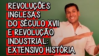 REVOLUÇÕES INGLESAS E REVOLUÇÃO INDUSTRIAL  HISTÓRIA  DESCOMPLICA [upl. by Drofnil855]