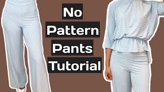 How to Sew your own PantsTrousers without a pattern EASY Beginner sewing ✂️ [upl. by Mariam833]