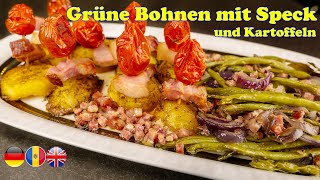 Grüne Bohnen mit Speck Zwiebeln und Kartoffeln Rezept einfach und lecker [upl. by Nolyk]