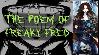 The Poem of Freaky Fred  Courage the Cowardly Dog  Creepy Poetry Narration [upl. by Amanda]