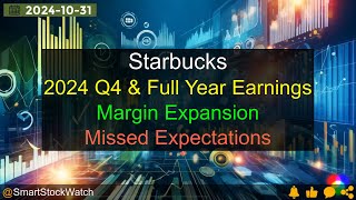 Margin Expansion Starbucks  2024 Q4 amp Full Year Earnings Analysis [upl. by Consolata]