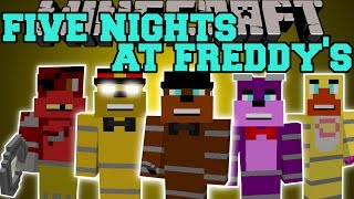 Minecraft FIVE NIGHTS AT FREDDYS MOD FREDDY FOXY BONNIE CHICA amp GOLDEN FREDDY Mod Showcase [upl. by Ahsykal]