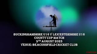 Buckinghamshire U16 v Leicestershire U16 [upl. by Fox]