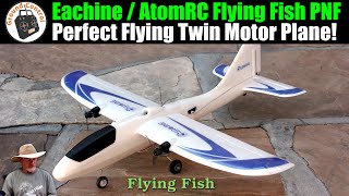 A Perfect Flying Plane Eachine  AtomRC Flying Fish W650 650mm Wingspan Twin Motor PNF [upl. by Nave]