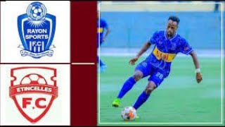 LIVE RAYON SPORT VS ETINCELLES [upl. by Gnauq716]