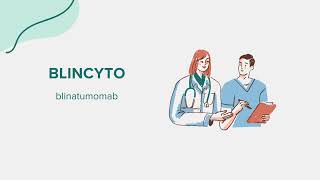 Blincyto blinatumomab  Drug Rx Information [upl. by Fredkin]