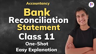 Bank Reconciliation Statement Class 11 Easy Explanation OneShot  Accountancy  Term 1 202122 [upl. by Bayer]