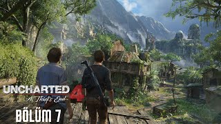 Cennetin Kayıp Parçası   Uncharted 4 Türkçe Bölüm 7 [upl. by Inoy]