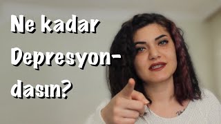 BURNS DEPRESYON TESTİ İLE NE KADAR DEPRESYONDASIN [upl. by Akinyt]